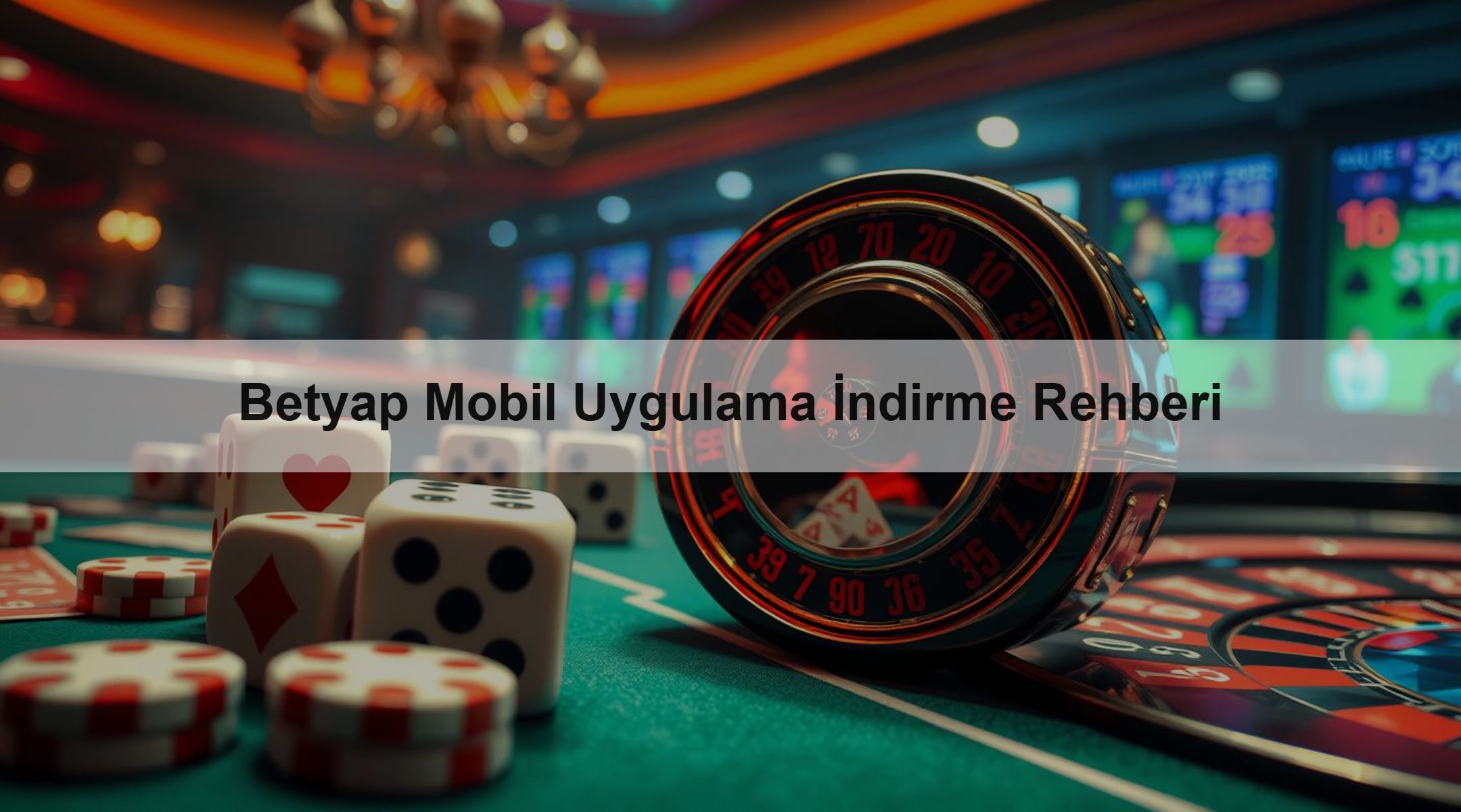Betyap Mobil Uygulama İndirme Rehberi 1 Betyap Mobil Uygulama İndirme Rehberi